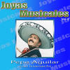 Pepe Aguilar Joyas Musicales Vol.2
