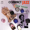 Sarah Vaughan Compact Jazz: Sarah Vaughan