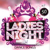 Sqeezer 50 Ladies Night Dance Songs