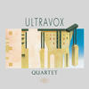 Ultravox Quartet (Bonus Track Version) (Remastered)