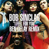 Bob Sinclar I Feel for You - Single