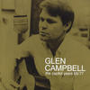 Glen Campbell The Capitol Years 1965-1977