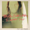 Bob Sinclar I Want You (feat. CeCe Rogers) - EP