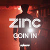 DJ Zinc Goin In - EP