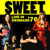 Sweet Live in Denmark `76