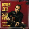 Damien Leith Catch the Wind: Songs of a Generation