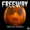 Freeway Month of Madness, Vol. 10