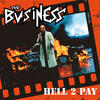 The Business Hell 2 Pay - Single