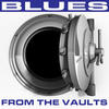 Homesick James Blues from the Vaults