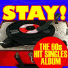 Classics IV Stay the 60s Hit Singles Album
