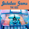 Gerry & the Pacemakers Jukebox Gems the 60s