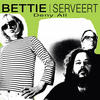 Bettie Serveert Deny All - EP