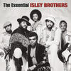 The Isley Brothers The Essential Isley Brothers