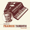 Frankie Yankovic The Best of Frankie Yankovic