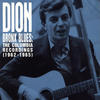 DION Bronx Blues: The Columbia Recordings (1962-1965)