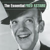 ASTAIRE Fred The Essential Fred Astaire