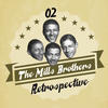 The Mills Brothers The Mills Brothers Retrospective, Vol. 2