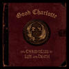 Good Charlotte The Chronicles of Life and Death ("DEATH" Version)