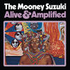 The Mooney Suzuki Alive & Amplified