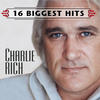 Charlie Rich Charlie Rich - 16 Biggest Hits