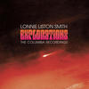 Lonnie Liston Smith Explorations: The Columbia Recordings