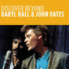 Daryl Hall & John Oates Discover Beyond: Daryl Hall & John Oates (Remastered) - EP
