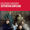 Jefferson Airplane Discover Further: Jefferson Airplane (Remastered) - EP