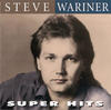 Steve Wariner Super Hits