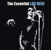 Lou Reed The Essential Lou Reed (Remastered)