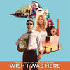 Jump Wish I Was Here (Music From the Motion Picture)