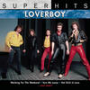 Loverboy Loverboy: Super Hits
