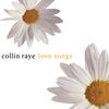 Collin Raye Love Songs: Collin Raye