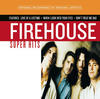 Firehouse Super Hits