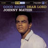 Johnny Mathis Good Night, Dear Lord