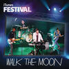 WALK THE MOON iTunes Festival: London 2012 - EP