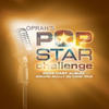 Various Artists Oprah`s Pop Star Challenge - 2004 Cast Album (Dreams Really Do Come True)