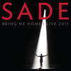 Sade Bring Me Home - Live 2011 (Deluxe Audio/Video Bundle)