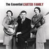 The Carter Family The Essential Carter Family