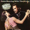 The Kinks Come Dancing With the Kinks (The Best of the Kinks 1977-1986)