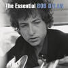 Bob Dylan The Essential Bob Dylan (Revised Edition)