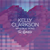 Kelly Clarkson Heartbeat Song (The Remixes) - EP