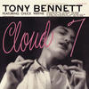Tony Bennett Cloud 7