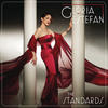 Gloria Estefan The Standards (Deluxe Edition)