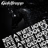 GOLDFRAPP Ride a White Horse - Single