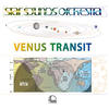Star Sounds Orchestra Venus Transit