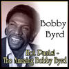 Bobby Byrd Hot Pants! - The Amazing Bobby Byrd