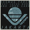 Rasmus Faber Jakarta (feat. John Carr & Lucas Nord) - Single