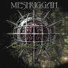 Meshuggah Chaosphere - Reloaded
