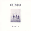 Editors Munich - Single