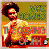 Max Romeo The Coming of Jah: Max Romeo Anthology 1967-76